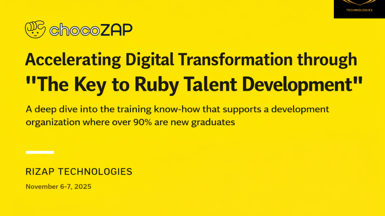 How RIZAP Technologies Turns Junior Developers Into Senior Ruby Engineers